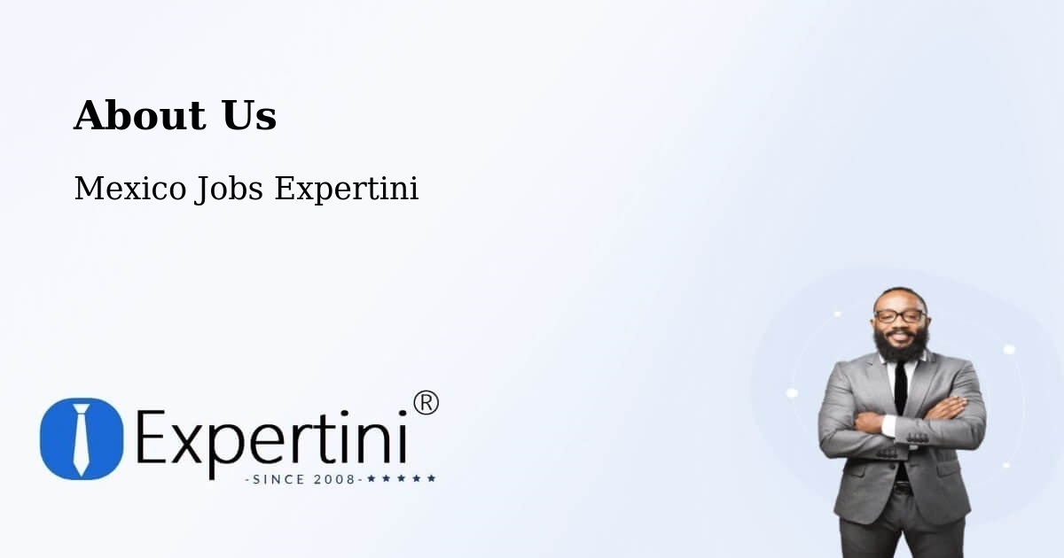 About Expertini Recruitment Platform  – Bachoco - Bachoco, Mexico Jobs Expertini