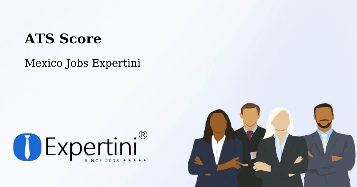 Resume ATS Score & Job Description Match Tool – Bachoco - Mexico Jobs Expertini